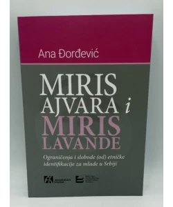 Miris ajvara i miris lavande