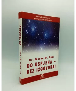 Do uspjeha - bez izgovora