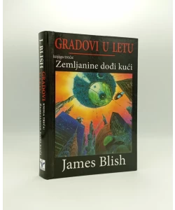 Gradovi u letu 3: Zemljanine dođi kući