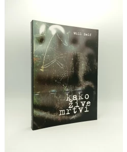 Kako žive mrtvi