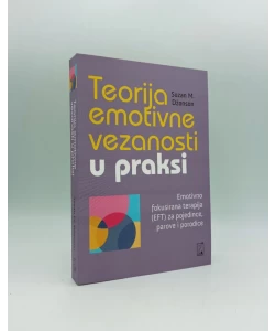 Teorija emotivne vezanosti u praksi