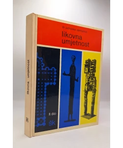 Likovna umjetnost II. Povijesni pregled (3.izd.)