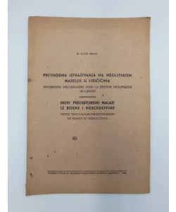 Prethodna istraživanja na neolitskom naselju u Lisičićima
