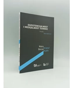 Egzistencijalnost i medijalnost tehnike