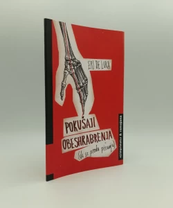 Pokušaji obeshrabrenja (da se preda pisanju)