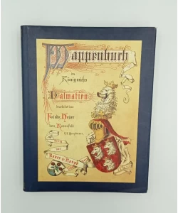 Der Adel des Konigreichs Dalmatien (pretisak iz 1873)