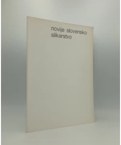 Novije slovensko slikarstvo