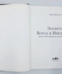Mirko Marković: Descriptio Bosnae & Hercegovinae
