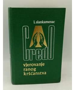 Credo vjerovanje ranog kršćanstva