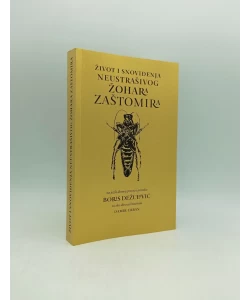 Život i snoviđenja neustrašivog žohara Zaštomira