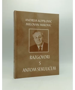 Razgovori s Antom Sekulićem