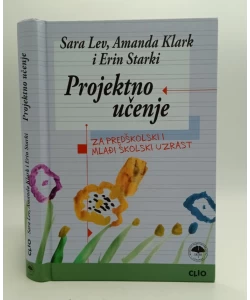 Projektno učenje za predškolski i mlađi školski uzrast