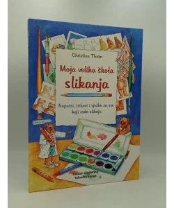 Moja velika škola slikanja