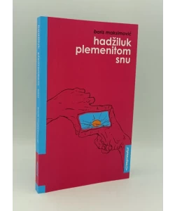 Hadžiluk plemenitom snu