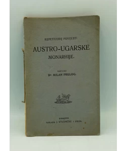 Repetitorij povijesti Austro-ugarske monarhije