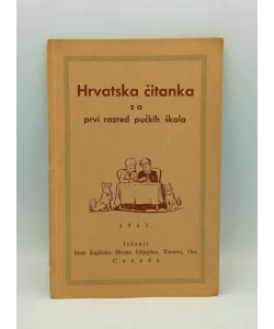 Hrvatska čitanka za prvi razred pučkih škola