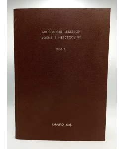 Arheološki leksikon Bosne i Hercegovine I-VII autora Borivoja Čovića