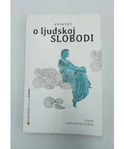O ljudskoj slobodi: Učenje oslobođenog čovjeka