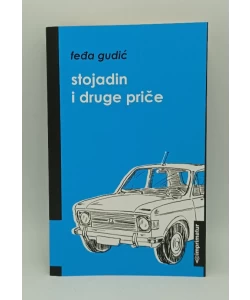Stojadin i druge priče