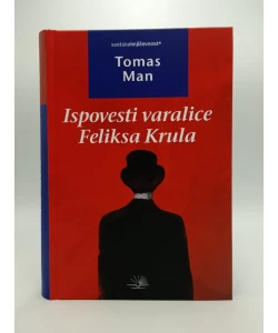 Ispovesti varalice Feliksa Krula