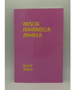 Misija arhanđela Mihaila