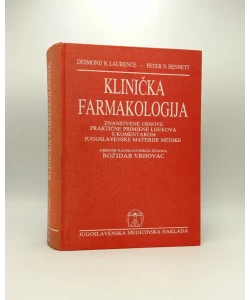Klinička farmakologija: znanstvene osnove praktične primjene lijekova s komentarom jugoslavenske materije medike