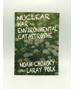 Nuclear War and Environmental Catastrophe