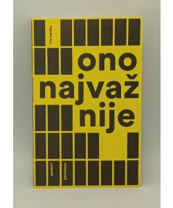 Ono najvažnije