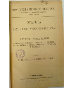 Hrvatski pisani zakoni: Vinodolski, Poljički, Vrbanski a donekle i svega Krčkog otoka, Kastavski, Veprinački i Trsatski / Hrvatski urbari