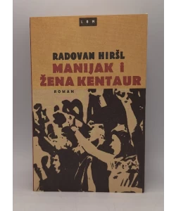 Manijak i žena kentaur