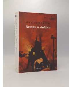 Nestali u stoljeću