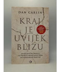 Kraj je uvijek blizu