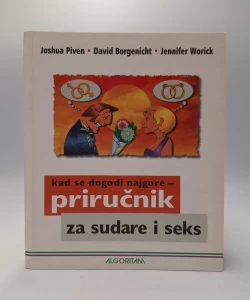 Kad se dogodi najgore - priručnik za sudare i seks