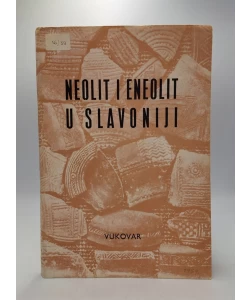 Neolit i eneolit u Slavoniji