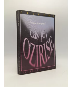 Čas je, Ozirise