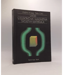 Uvod u električna i magnetna svojstva materijala