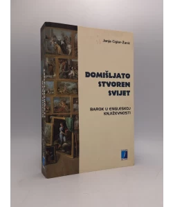 Domišljato stvoren svijet: barok u engleskoj književnosti