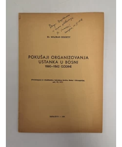 Pokušaji organizovanja ustanka u Bosni 1860 - 1862 godine