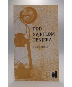 Pod svjetlom fenjera