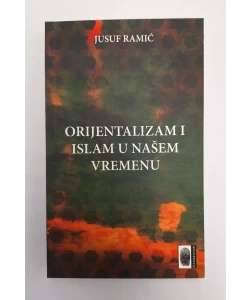 Orijentalizam i islam u našem vremenu