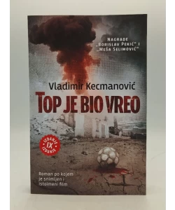 Top je bio vreo