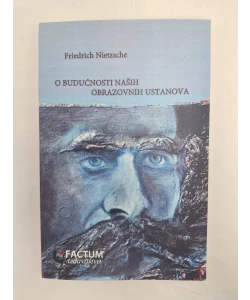 O budućnosti naših obrazovnih ustanova