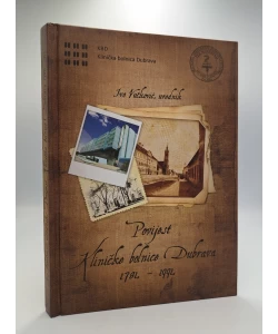 Povijest Kliničke bolnice Dubrava 1781. - 1991.