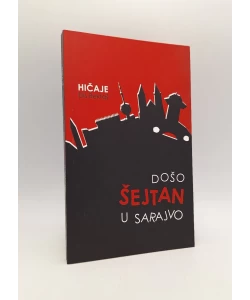 Došo šejtan u Sarajevo