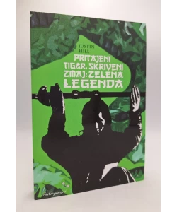 Pritajeni tigar, skriveni zmaj: zelena legenda