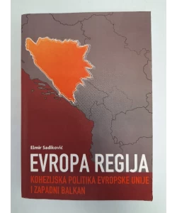 Evropa regija: kohezijska politika Evropske unije i zapadni Balkan