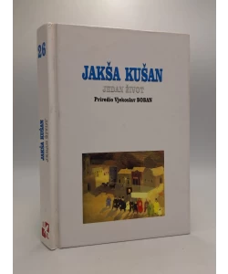 Jakša Kušan: Jedan život