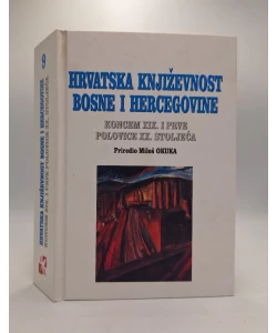 Hrvatska književnost Bosne i Hercegovine koncem XIX i prve polovice XX stoljeća