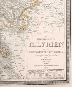 Carl Ferdinand Weiland: Karta kraljevine Ilirije i vojvodstva Štajerske - Königreich Illyrien und das Herzogthum Steyermark nach de Castro's Charte vom Inneroestreich entworfen von C. F. Weil