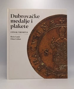 Dubrovačke medalje i plakete: otisak vremena